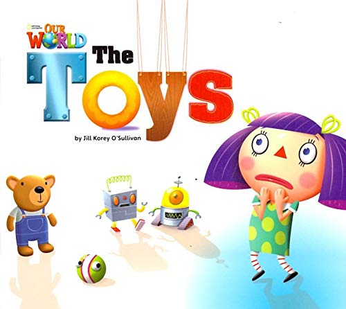 Our World Readers: The Toys