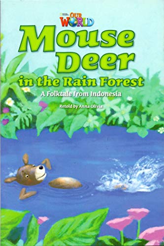 Our World Readers: Mouse Deer in the Rain Forest