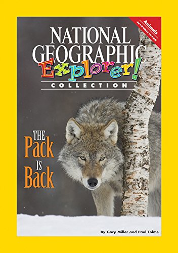 Explorer Books (Pathfinder Science: Animals): The Pack Is Back