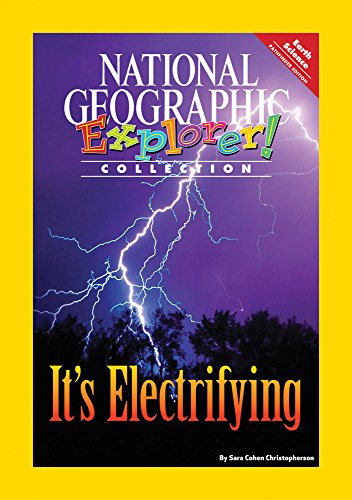 Explorer Books (Pathfinder Science: Earth Science): It's Electrifying