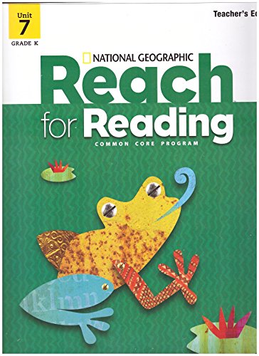 Reach for Reading K: Unit 7 Teacher's Edition