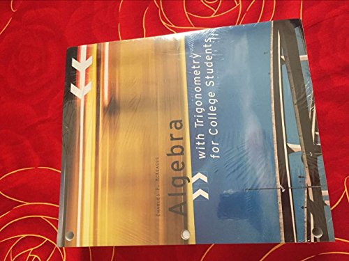 Custom Algebra with Trigonometry for College Students (with CD-ROM), BCA Tutorial/InfoTrac College Edition, WebAssign - Start Smart Guide for Students