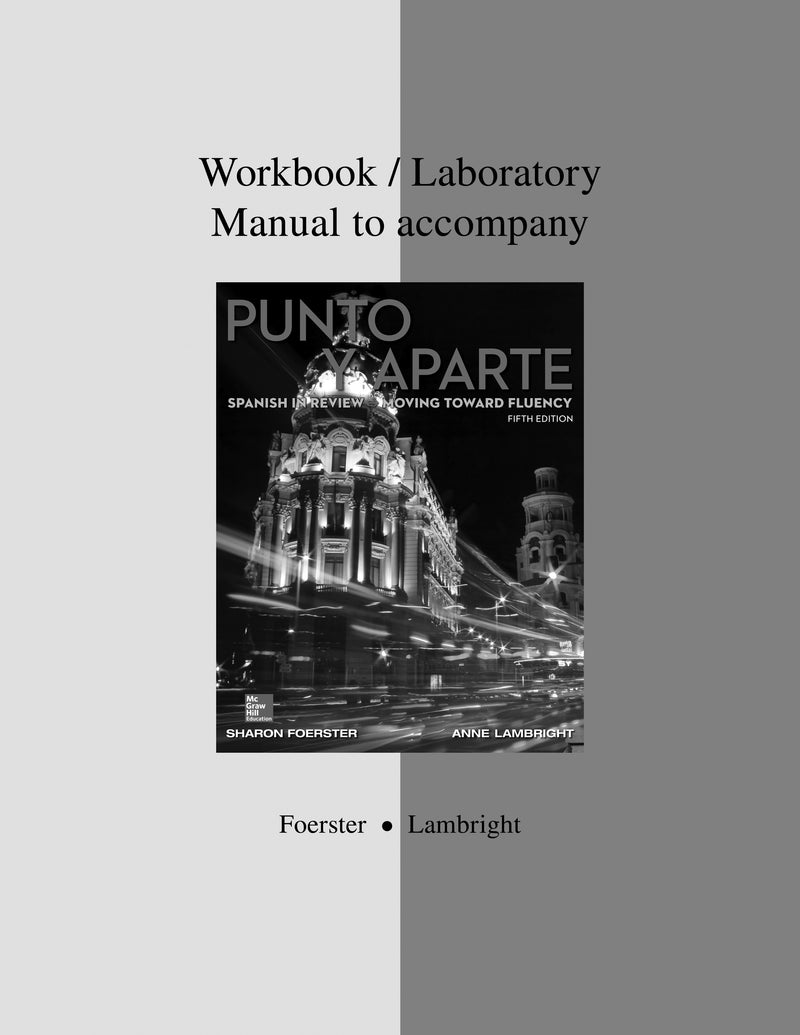Workbook Laboratory Manual To Accompany Punto Y Aparte 5e
