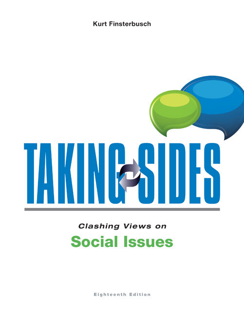 Taking Sides Clashing Views On Social Issues