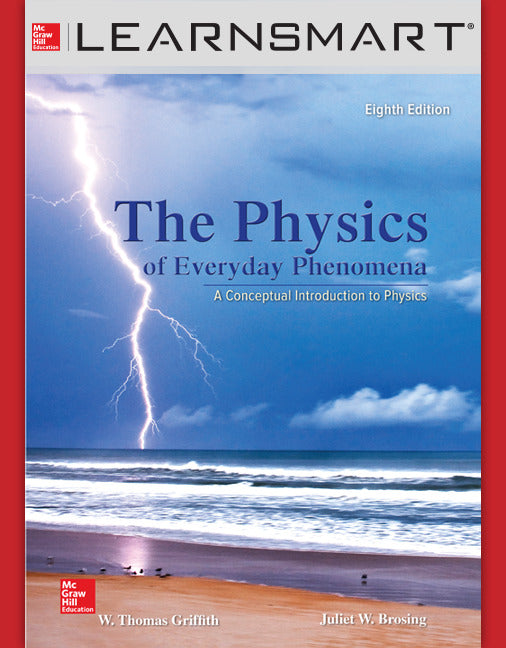 Learnsmart Standalone Access Card For Physics Of Everyday Phenomena 8e