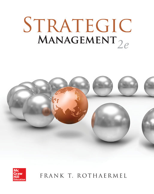 Loose Leaf Strategic Management Concepts With Connect Access Card 2e