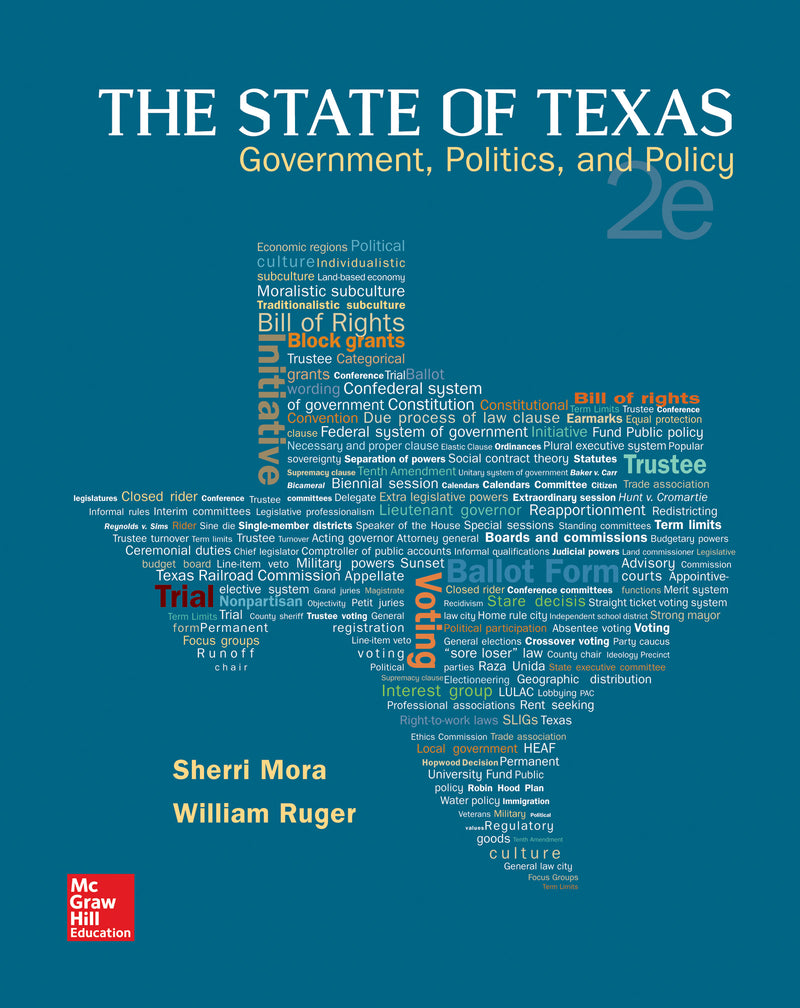The State Of Texas Government Politics & Policy 2e