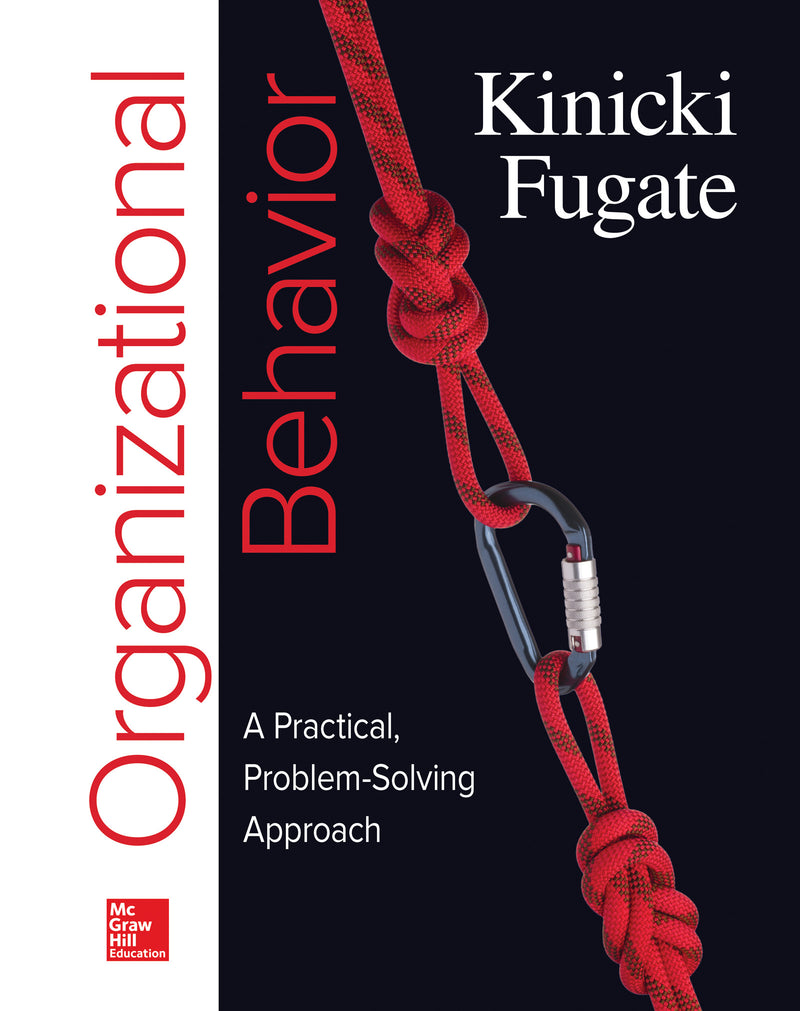 Loose Leaf For Organizational Behavior A Practical Problem Solving Approach