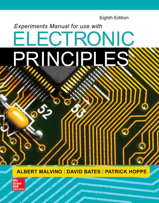 Experiments Manual For Use With Electronic Principles 8e