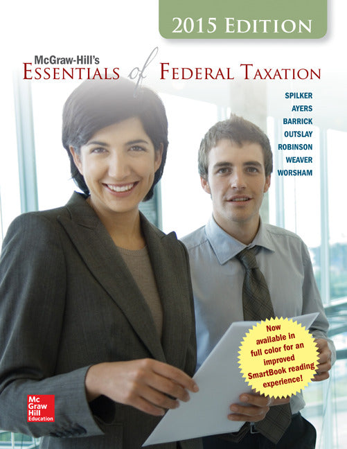 Mcgraw Hills Essentials Of Federal Taxation 2015 Edition 6e