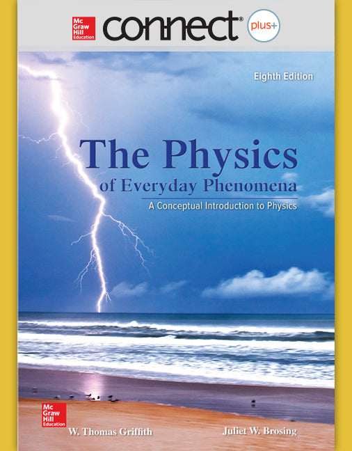 Connect Access Card For Physics Of Everyday Phenomena 8e