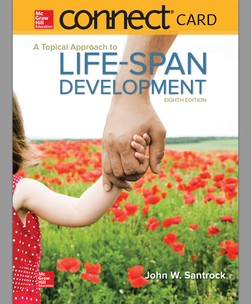 Connect Access Card For A Topical Approach To Lifespan Development 8e