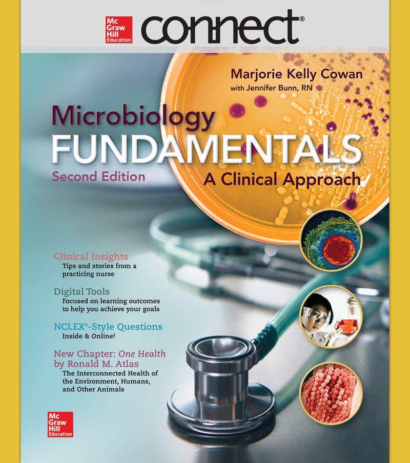 Connect Access Card For Microbiology Fundamentals A Clinical Approach 2e