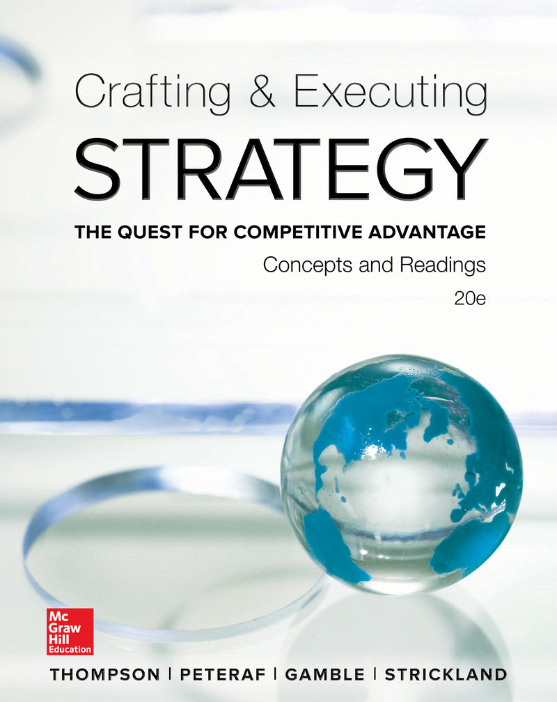 Crafting & Executing Strategy Concepts & Readings 20e