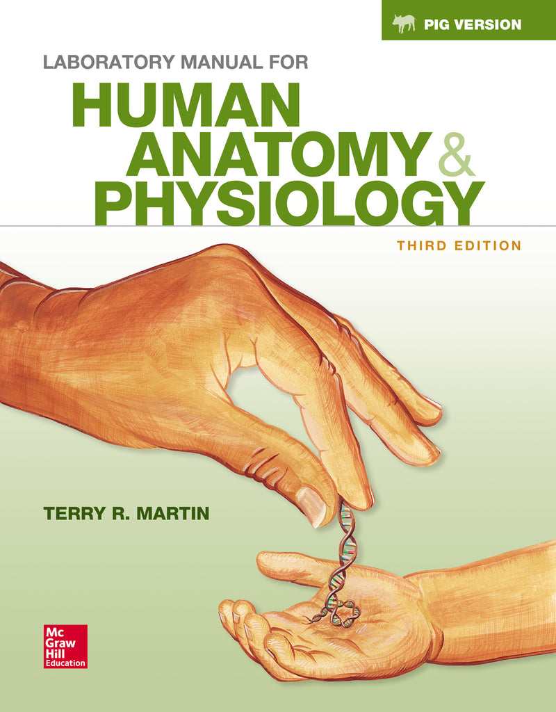 Laboratory Manual For Human Anatomy & Physiology Fetal Pig Version 3e