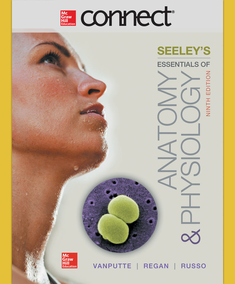 Connect 1 Semester Access Card For Seeleys Essentials Of Anatomy & Physiology 9e