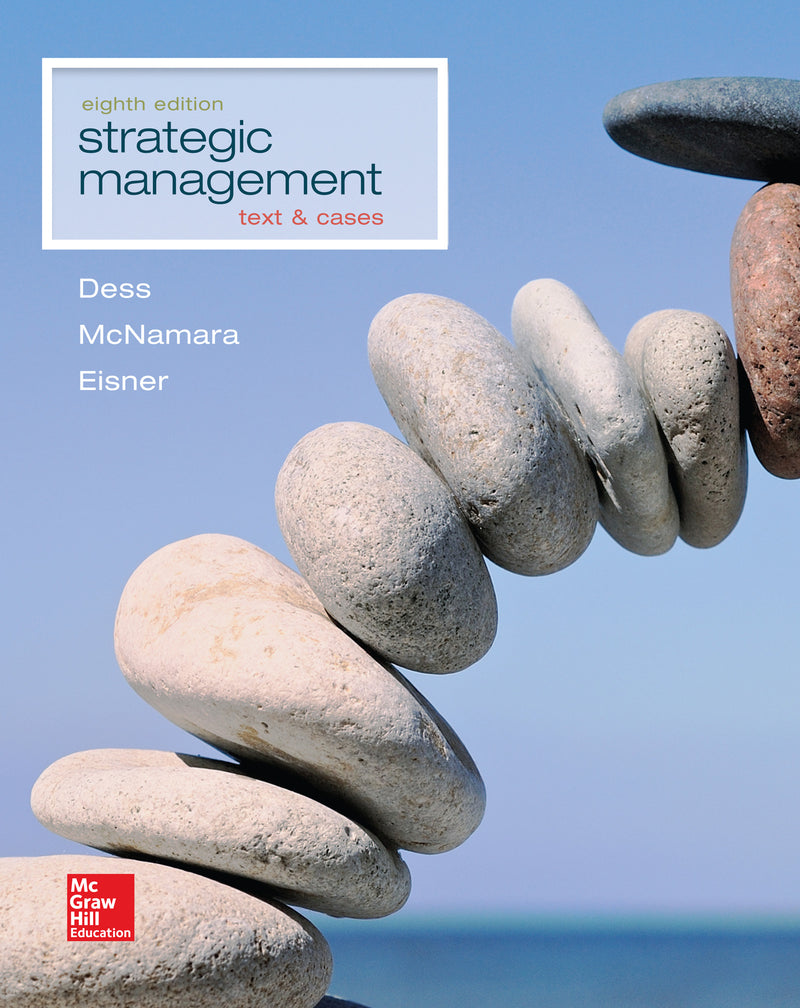 Loose Leaf Strategic Management Text & Cases 8e