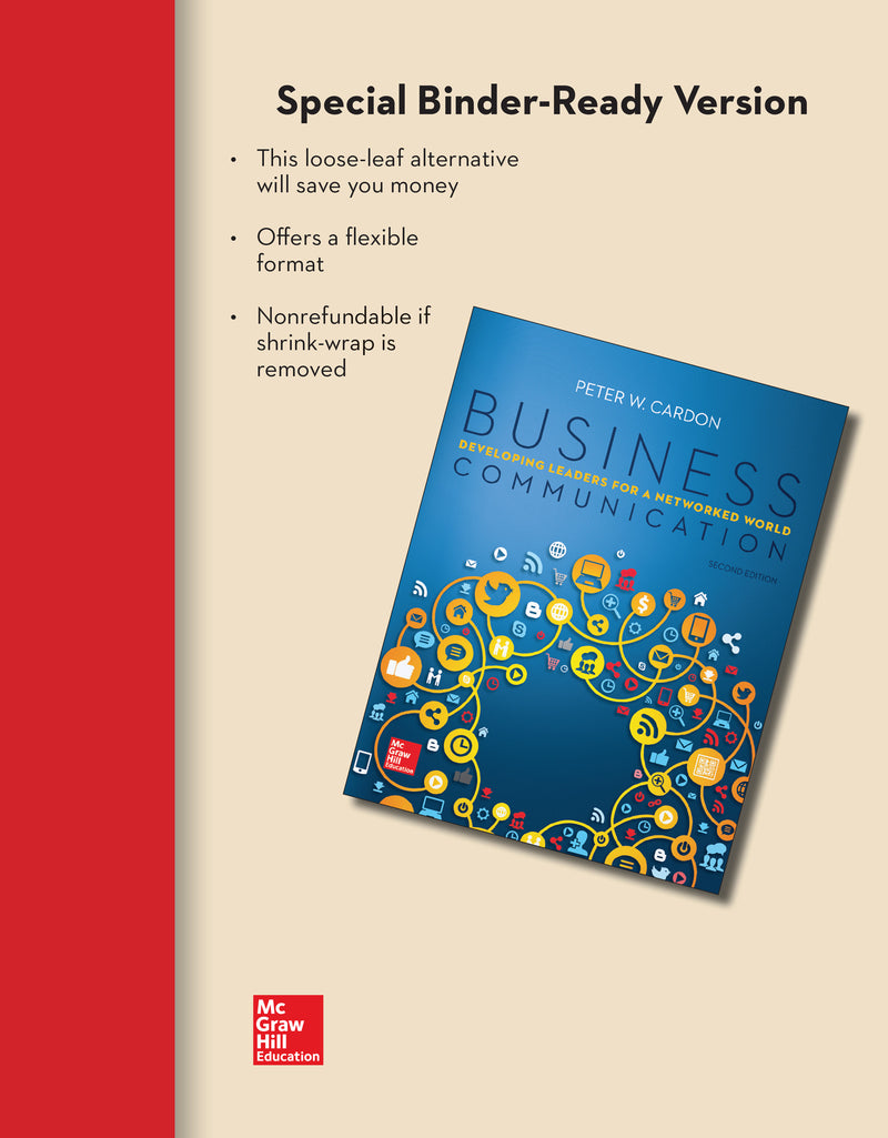 Loose Leaf For Business Communication Developing Leaders For A Networked World 2e