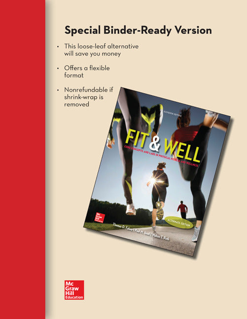 Fit & Well Alternate Edition Core Concepts & Labs In Physical Fitness & Wellness Loose Leaf Edition With Connect Access Card & Livewell Access Card