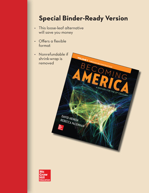Becoming America Volume 1 Loose Leaf Edition With Connect Access Card One Term