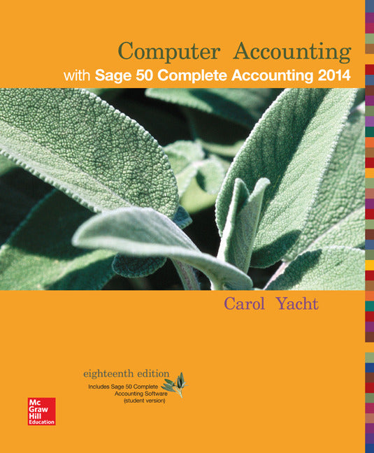 Computer Accounting With Sage 50 Complete Accounting Student Cd Rom