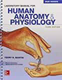 Combo Lab Manual For Human Anatomy & Physiology Main Version With Phils 4.0 Access Card 3e