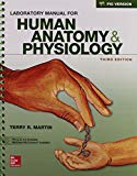 Combo Lab Manaul For Human Anatomy & Physiology Fetal Pig Version With Phils 4.0 Access Card 3e