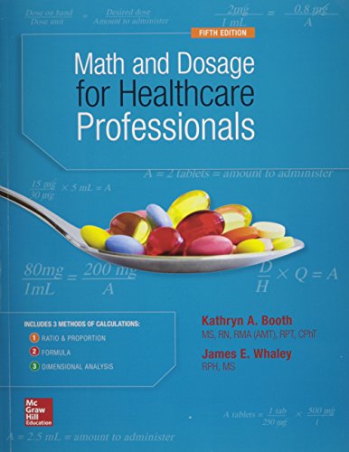 Math & Dosage Calculations For Healthcare Professionals With Connect Access Card 5e