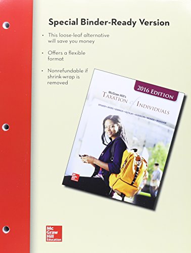Loose Leaf For Mcgraw Hills Taxation Of Individuals 2016 Edition 7e