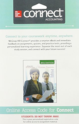Connect 1 Semester Access Card For Mcgraw Hills Essentials Of Federal Taxation 2016 Edition 7e