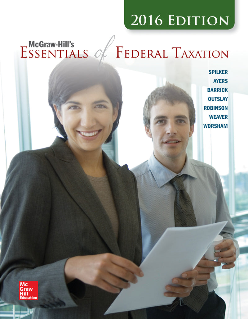 Mcgraw Hills Essentials Of Federal Taxation 2016 Edition 7e