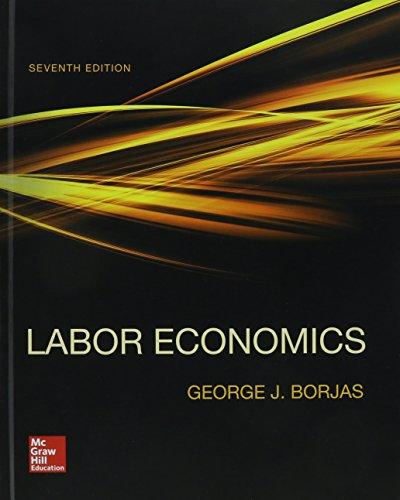 Labor Economics With Connect Access Card With Learnsmart Access Card 7e