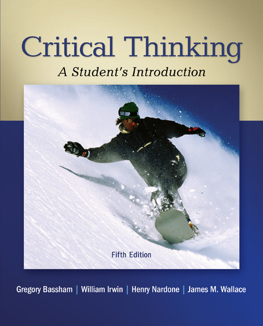 Critical Thinking With Connect Access Card 5e