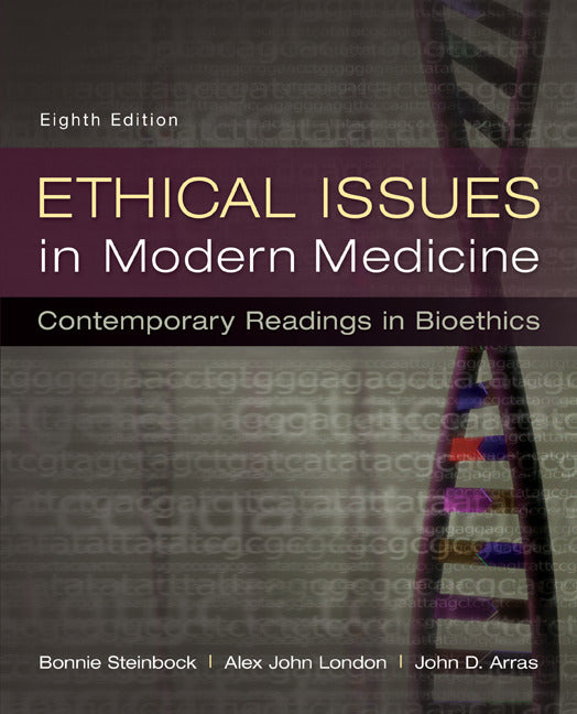 Ethical Issues In Modern Medicine With Connect Access Card  8e
