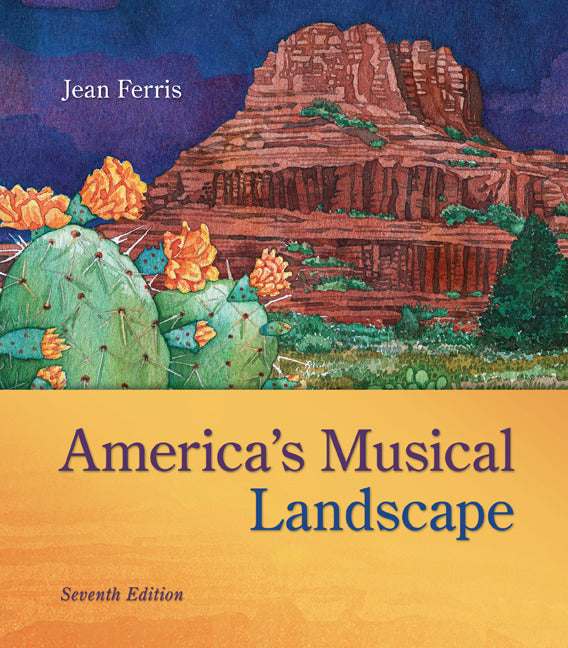 Americas Musical Landscape With Connect Access Card 7e