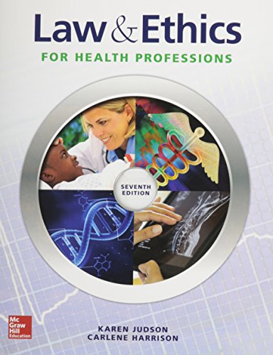 Law & Ethics For Health Professions With Connect Access Card 7e