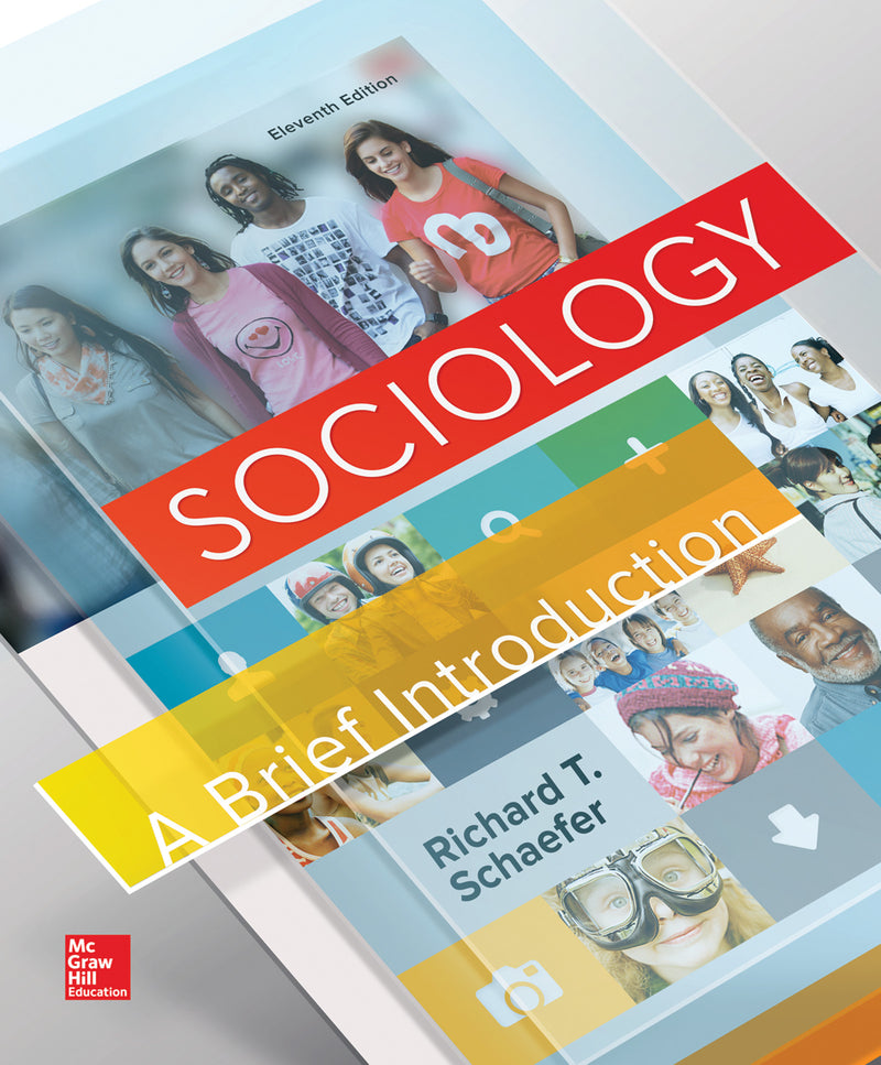 Sociology A Brief Introduction Loose Leaf Edition With The Practical Skeptic & Connect Access Card