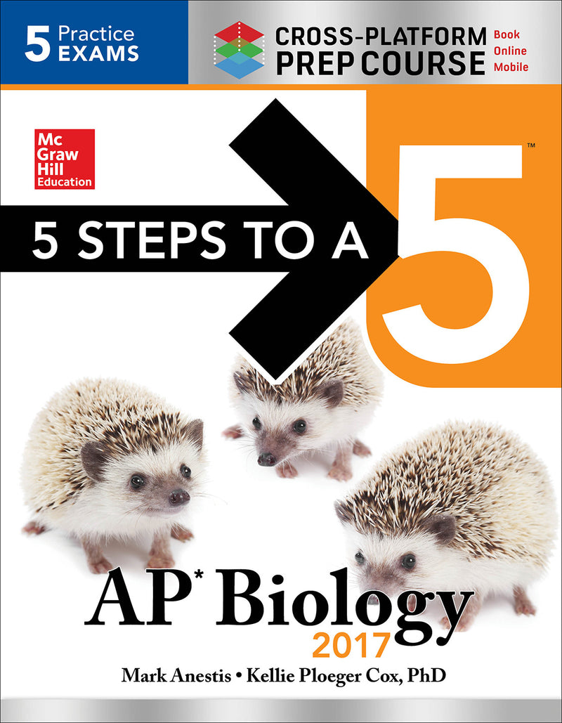 5 Steps To A 5 Ap Biology 2017 Cross Platform Prep Course 9e