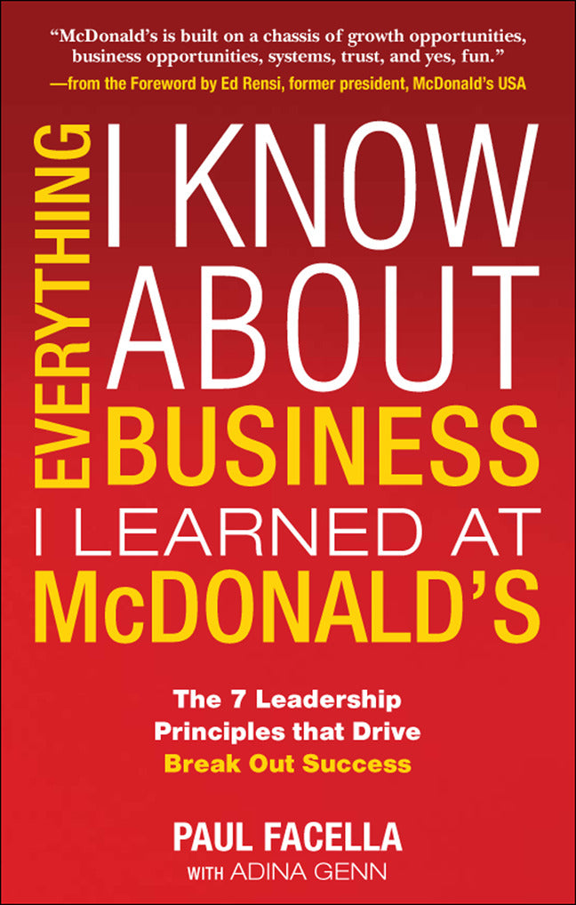 Everything I Know About Business I Learned At Mcdonalds