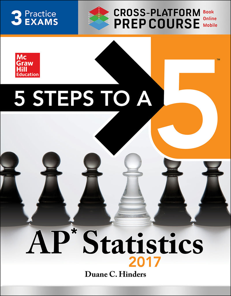 5 Steps To A 5 Ap Statistics 2017 Cross Platform Prep Course 7e