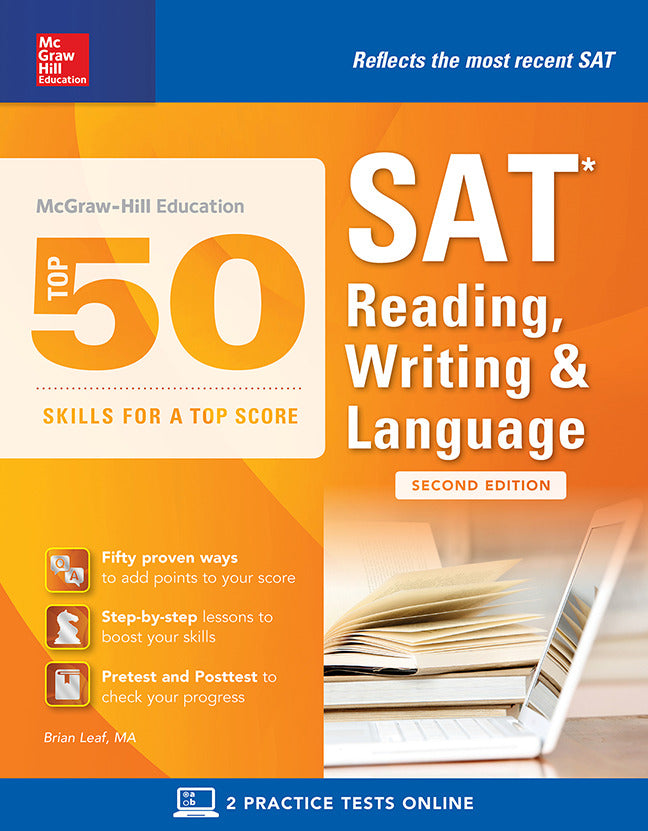 Mcgraw Hill Education Top 50 Skills For A Top Score Sat Reading Writing & Language Second Edition 2e