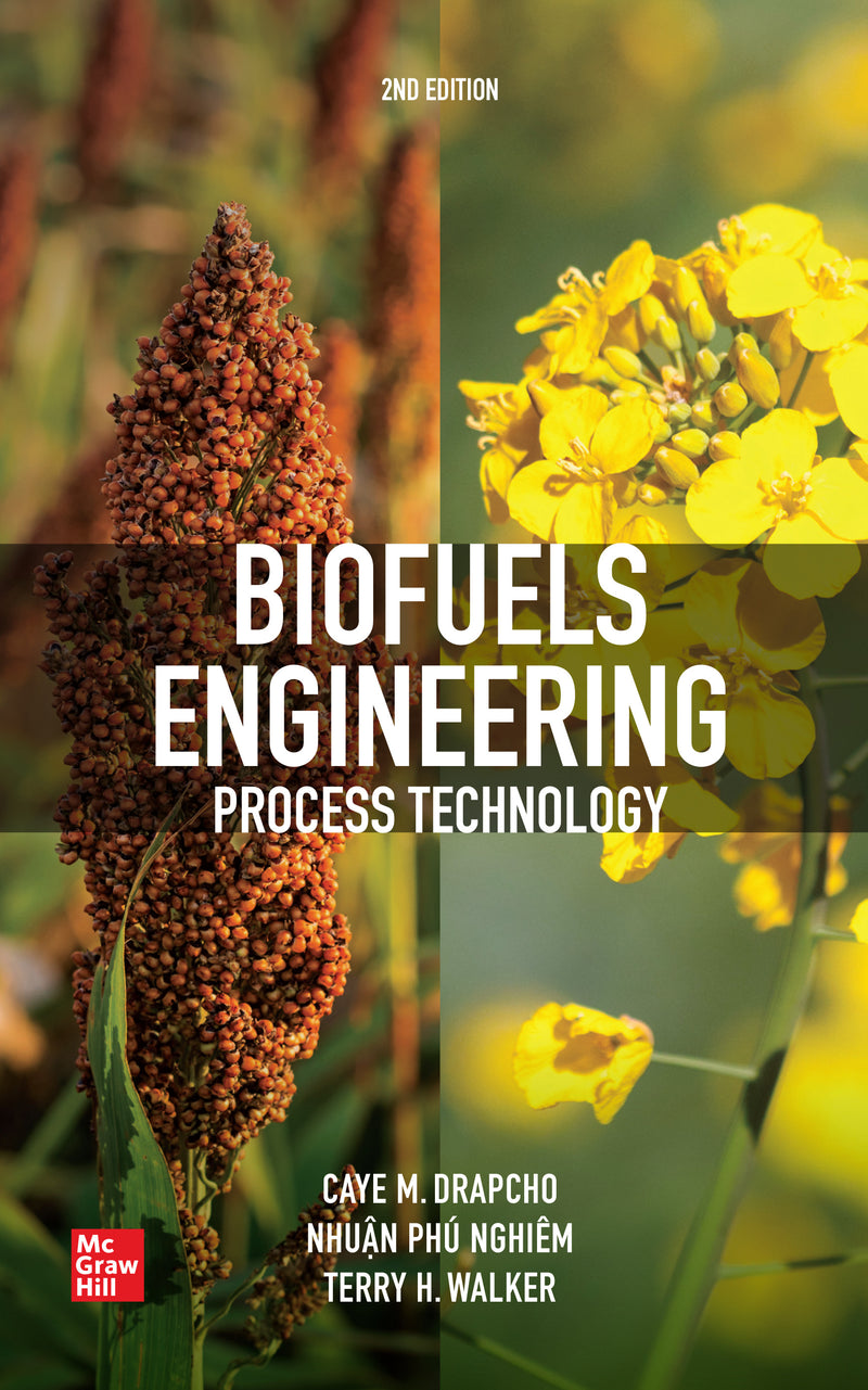 Biofuels Engineering Process Technology Second Edition 2e