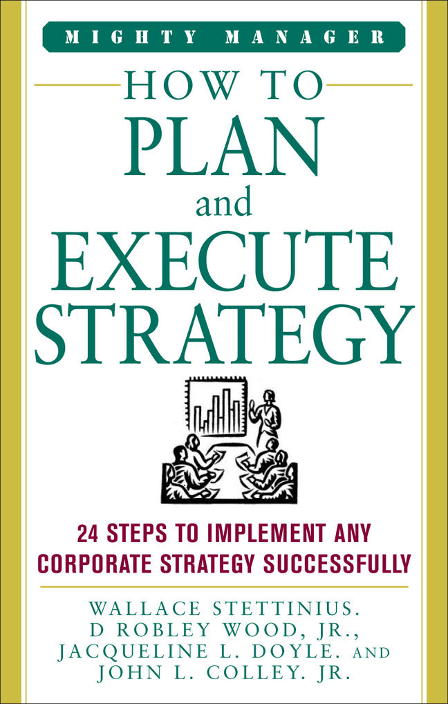 How To Plan & Execute Strategy