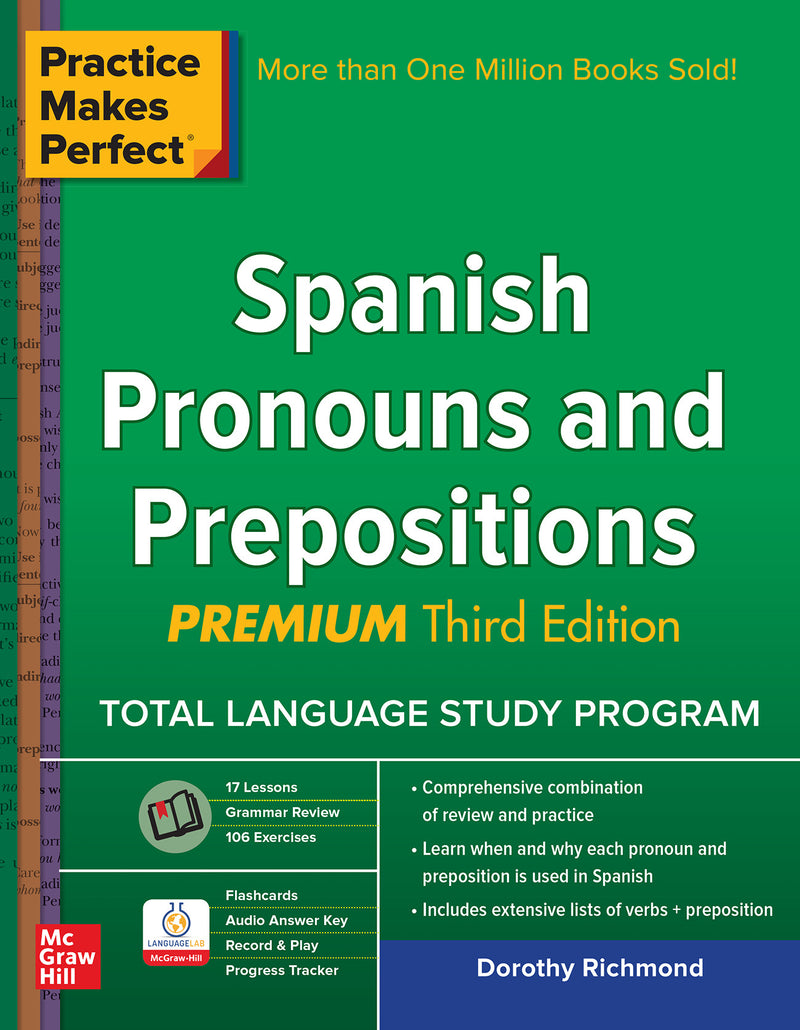 Practice Makes Perfect Spanish Pronouns & Prepositions Premium 3rd Edition 3e