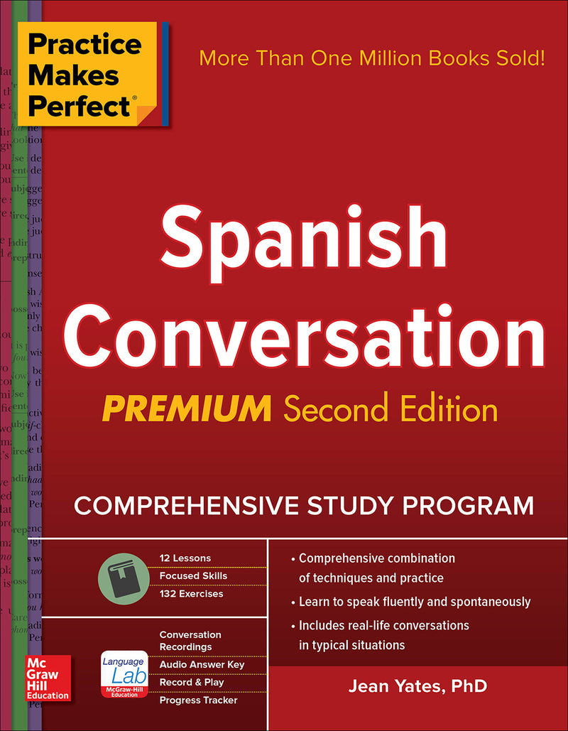 Practice Makes Perfect Spanish Conversation Premium Second Edition 2e