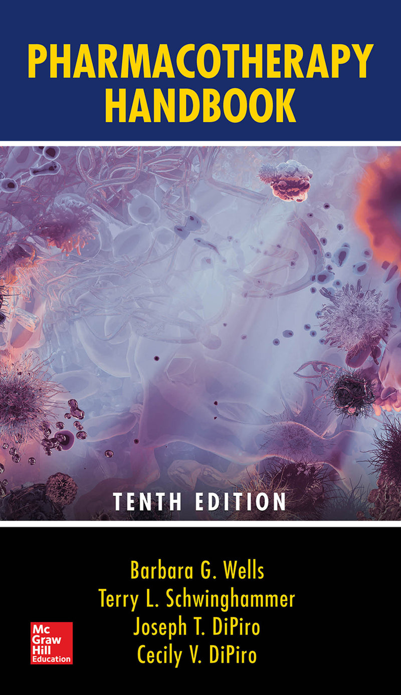 Pharmacotherapy Handbook Tenth Edition