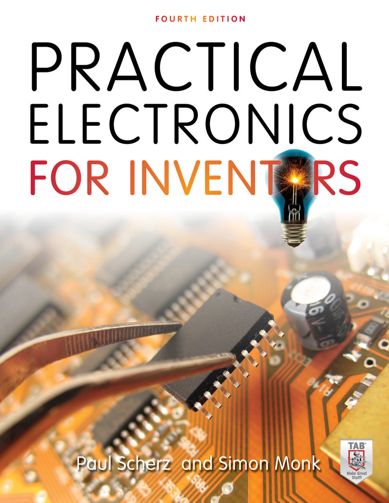 Practical Electronics For Inventors Fourth Edition 4e