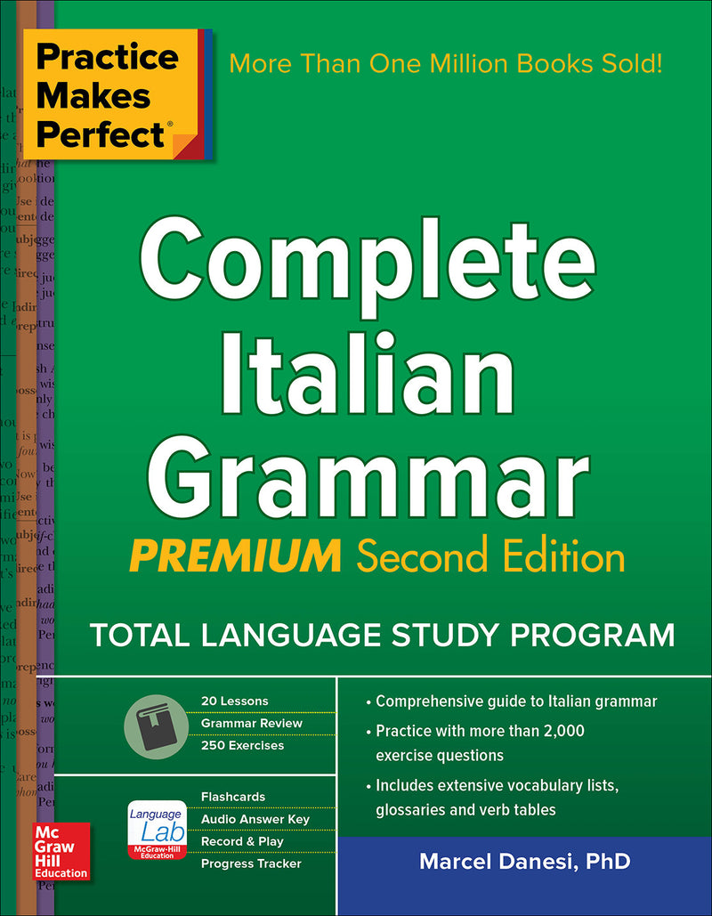 Practice Makes Perfect Complete Italian Grammar Premium Second Edition 2e