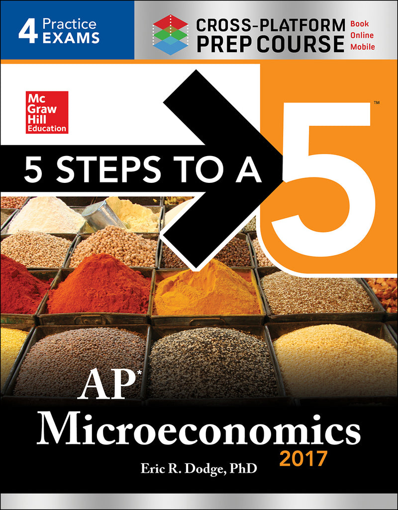 5 Steps To A 5 Ap Microeconomics 2017 Cross Platform Prep Course 3e
