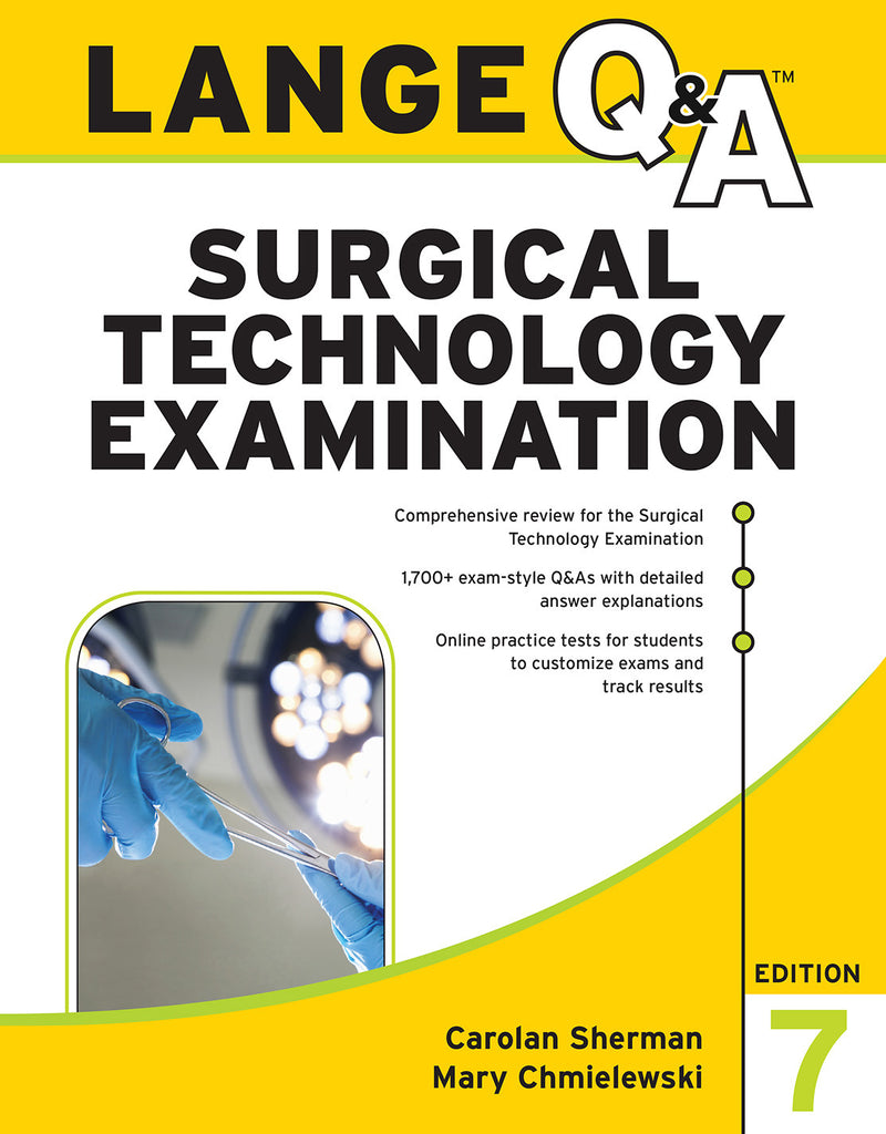 Lange Q&A Surgical Technology Examination Seventh Edition 7e